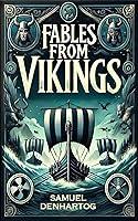 Algopix Similar Product 15 - Fables from Vikings (Fable Anthologies)