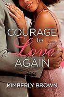 Algopix Similar Product 10 - Courage to Love Again