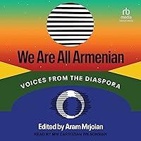 Algopix Similar Product 17 - We Are All Armenian Voices from the