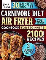 Algopix Similar Product 18 - Carnivore Diet Air Fryer Cookbook for