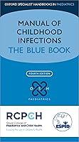 Algopix Similar Product 16 - Manual of Childhood Infections The