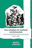 Algopix Similar Product 19 - The Course of German Nationalism From