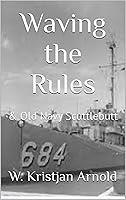 Algopix Similar Product 19 - Waving the Rules: & Old Navy Scuttlebutt