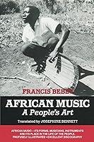 Algopix Similar Product 8 - African Music: A People's Art