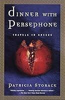 Algopix Similar Product 20 - Dinner with Persephone Travels in