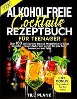 Algopix Similar Product 19 - Alkoholfreie Cocktails Rezeptbuch fr