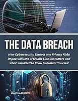 Algopix Similar Product 20 - The Data Breach How Cybersecurity