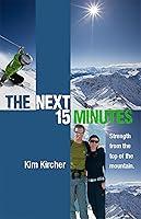 Algopix Similar Product 14 - The Next 15 Minutes Strength From the