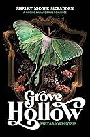 Algopix Similar Product 3 - Grove Hollow Metamorphosis A 1980s
