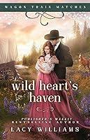 Algopix Similar Product 16 - Wild Heart's Haven (Wagon Train Matches)