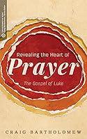 Algopix Similar Product 14 - Revealing the Heart of Prayer The