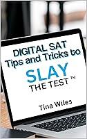 Algopix Similar Product 2 - Digital SAT Tips and Tricks to Slay the