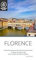 Algopix Similar Product 11 - Florence Travel Guide 4 Days Exploring