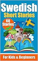 Algopix Similar Product 1 - 60 Short Stories in Swedish 