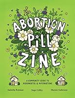 Algopix Similar Product 11 - Abortion Pill Zine A Community Guide