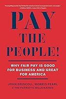 Algopix Similar Product 19 - Pay the People Why Fair Pay is Good