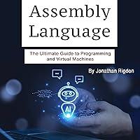 Algopix Similar Product 20 - Assembly Language The Ultimate Guide