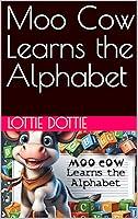 Algopix Similar Product 17 - Moo Cow Learns the Alphabet