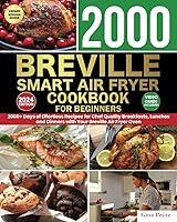 Algopix Similar Product 13 - BREVILLE SMART AIR FRYER COOKBOOK FOR