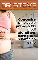 Algopix Similar Product 6 - Concepire un piccolo principe 30 modi
