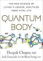 Algopix Similar Product 17 - Quantum Body The New Science of Living