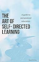 Algopix Similar Product 16 - The Art of SelfDirected Learning A