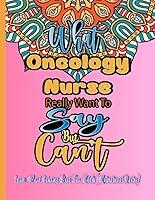 Algopix Similar Product 5 - Oncology Nurse Coloring Books for