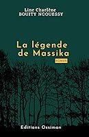 Algopix Similar Product 17 - La légende de Massika (French Edition)