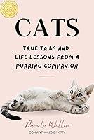 Algopix Similar Product 9 - Cats True Tails and Life Lessons from