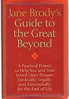 Algopix Similar Product 16 - Jane Brodys Guide to the Great Beyond
