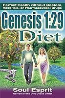 Algopix Similar Product 18 - Genesis 129 Diet Perfect Health
