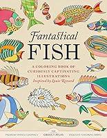 Algopix Similar Product 4 - Fantastical Fish A Coloring Book of