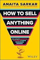 Algopix Similar Product 10 - How to Sell Anything Online The