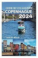 Algopix Similar Product 20 - GUIDE DE VOYAGE POUR COPENHAGUE 2024