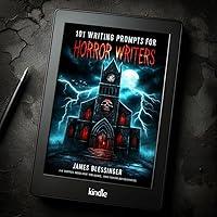 Algopix Similar Product 8 - 101 Writing Prompts for Horror Writers