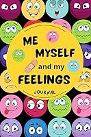 Algopix Similar Product 14 - Me Myself And My Feelings Journal A