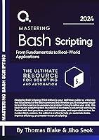 Algopix Similar Product 14 - Mastering Bash Scripting From