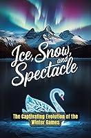 Algopix Similar Product 6 - Ice Snow and Spectacle The