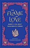 Algopix Similar Product 19 - The Flame of Love Rumis 100 Most