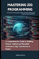 Algopix Similar Product 1 - Mastering Zig Programming A
