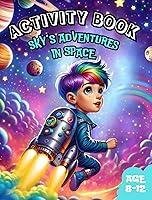 Algopix Similar Product 12 - Skys Adventures in Space 