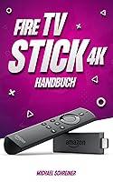 Algopix Similar Product 1 - Amazon Fire TV Stick 4K Handbuch