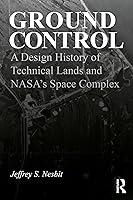 Algopix Similar Product 8 - Ground Control A Design History of