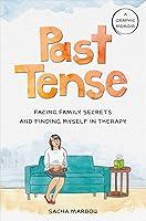 Algopix Similar Product 4 - Past Tense Facing Family Secrets and