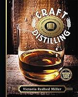 Algopix Similar Product 8 - Craft Distilling Making Liquor Legally