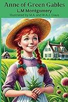 Algopix Similar Product 11 - Anne of Green Gables Classic 1908