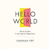Algopix Similar Product 17 - Hello World Being Human in the Age of