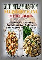 Algopix Similar Product 15 - Gut Inflammation Mushroom Recipe Book