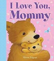 Algopix Similar Product 13 - I Love You, Mommy