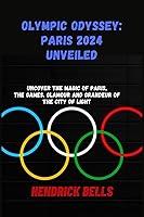 Algopix Similar Product 8 - Olympic Odyssey Paris 2024 Unveiled 